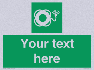 Custom sign safe condition Lifebuoy with light